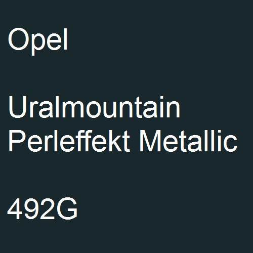 Opel, Uralmountain Perleffekt Metallic, 492G.